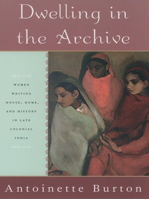 cover image of Dwelling in the Archive